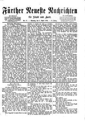 Fürther neueste Nachrichten für Stadt und Land (Fürther Abendzeitung) Sonntag 5. April 1874