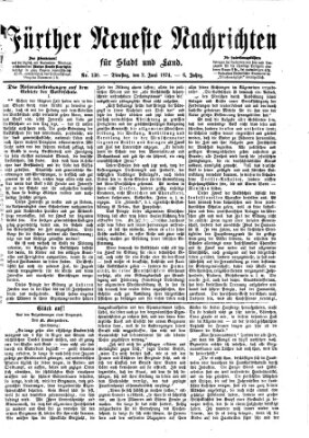Fürther neueste Nachrichten für Stadt und Land (Fürther Abendzeitung) Dienstag 2. Juni 1874
