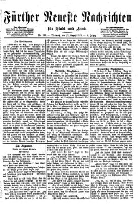Fürther neueste Nachrichten für Stadt und Land (Fürther Abendzeitung) Mittwoch 12. August 1874