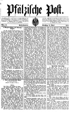 Pfälzische Post Dienstag 14. April 1874