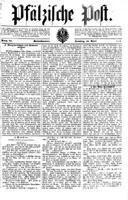 Pfälzische Post Samstag 18. April 1874