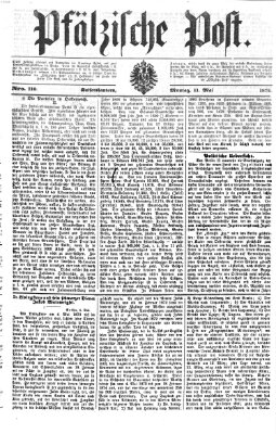 Pfälzische Post Montag 11. Mai 1874
