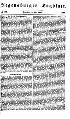 Regensburger Tagblatt Samstag 18. April 1874