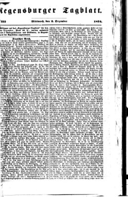 Regensburger Tagblatt Mittwoch 2. Dezember 1874