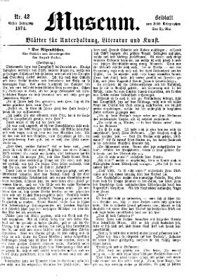 Museum (Süddeutscher Telegraph) Sonntag 24. Mai 1874