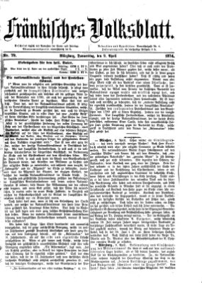 Fränkisches Volksblatt Donnerstag 9. April 1874