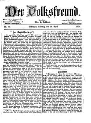 Der Volksfreund Dienstag 14. April 1874