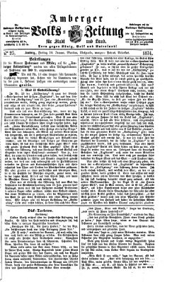 Amberger Volks-Zeitung für Stadt und Land Freitag 30. Januar 1874