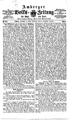 Amberger Volks-Zeitung für Stadt und Land Dienstag 14. April 1874
