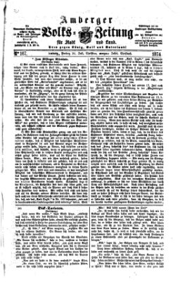 Amberger Volks-Zeitung für Stadt und Land Freitag 24. Juli 1874
