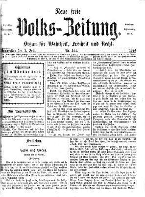 Neue freie Volks-Zeitung Donnerstag 2. Juli 1874