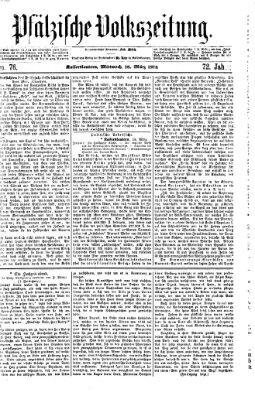 Pfälzische Volkszeitung Mittwoch 18. März 1874