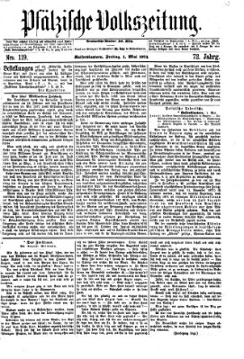 Pfälzische Volkszeitung Freitag 1. Mai 1874