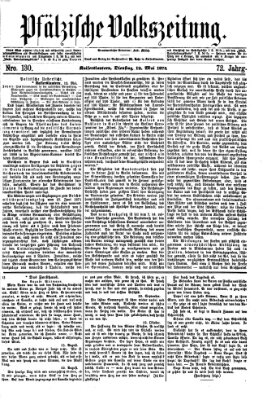Pfälzische Volkszeitung Dienstag 12. Mai 1874