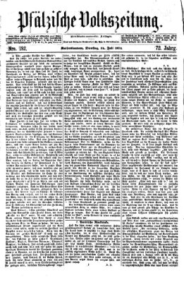 Pfälzische Volkszeitung Dienstag 14. Juli 1874