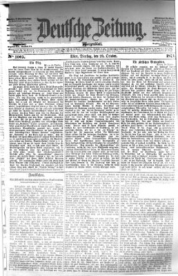 Deutsche Zeitung Dienstag 20. Oktober 1874