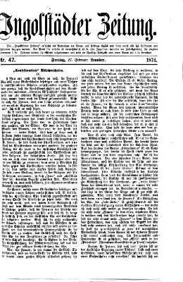 Ingolstädter Zeitung (Neue Ingolstädter Zeitung) Freitag 27. Februar 1874