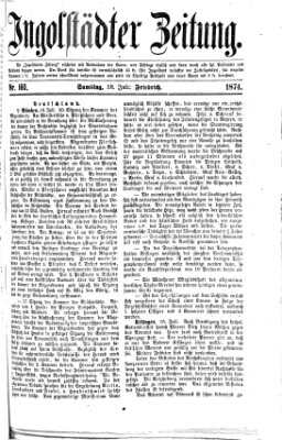 Ingolstädter Zeitung (Neue Ingolstädter Zeitung) Samstag 18. Juli 1874
