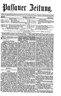 Passauer Zeitung Dienstag 14. April 1874