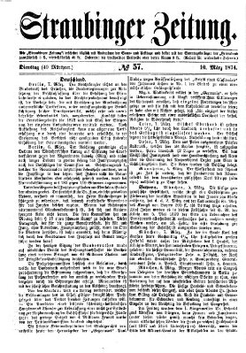 Straubinger Zeitung Dienstag 10. März 1874
