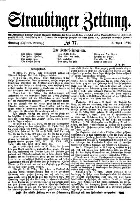 Straubinger Zeitung Sonntag 5. April 1874