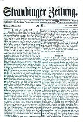 Straubinger Zeitung Mittwoch 10. Juni 1874