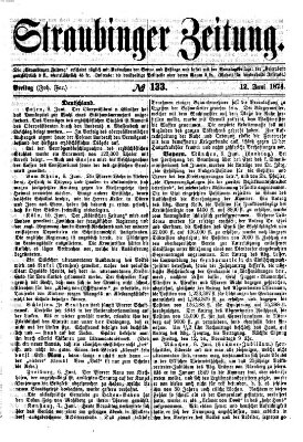 Straubinger Zeitung Freitag 12. Juni 1874