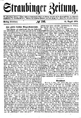 Straubinger Zeitung Freitag 14. August 1874