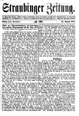 Straubinger Zeitung Freitag 21. August 1874