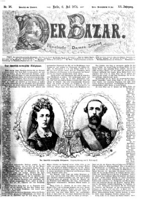 Der Bazar Montag 6. Juli 1874