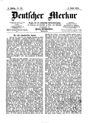 Deutscher Merkur Freitag 5. Juni 1874