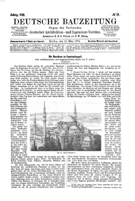 Deutsche Bauzeitung 〈Berlin〉 Samstag 14. März 1874