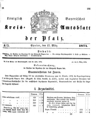 Königlich-bayerisches Kreis-Amtsblatt der Pfalz (Königlich bayerisches Amts- und Intelligenzblatt für die Pfalz) Dienstag 17. März 1874