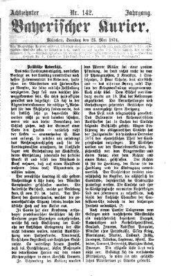 Bayerischer Kurier Samstag 23. Mai 1874