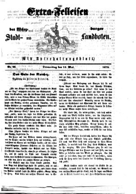Extra-Felleisen (Würzburger Stadt- und Landbote) Donnerstag 14. Mai 1874