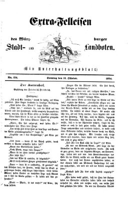 Extra-Felleisen (Würzburger Stadt- und Landbote) Sonntag 18. Oktober 1874
