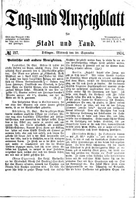 Tag- und Anzeigblatt für Stadt und Land (Tagblatt für die Städte Dillingen, Lauingen, Höchstädt, Wertingen und Gundelfingen) Mittwoch 30. September 1874