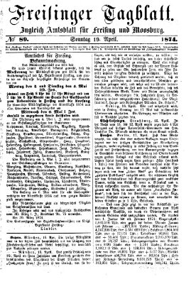 Freisinger Tagblatt (Freisinger Wochenblatt) Sonntag 19. April 1874