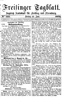Freisinger Tagblatt (Freisinger Wochenblatt) Freitag 26. Juni 1874