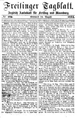 Freisinger Tagblatt (Freisinger Wochenblatt) Mittwoch 26. August 1874