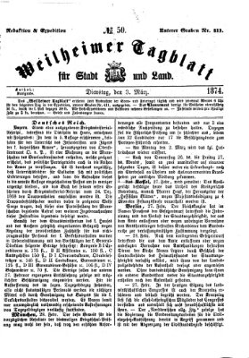 Weilheimer Tagblatt für Stadt und Land Dienstag 3. März 1874