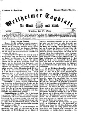 Weilheimer Tagblatt für Stadt und Land Dienstag 17. März 1874