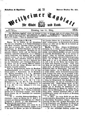 Weilheimer Tagblatt für Stadt und Land Dienstag 31. März 1874