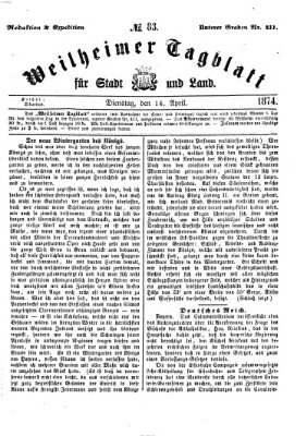 Weilheimer Tagblatt für Stadt und Land Dienstag 14. April 1874