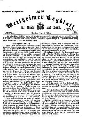 Weilheimer Tagblatt für Stadt und Land Freitag 1. Mai 1874