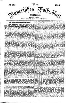 Neues bayerisches Volksblatt Sonntag 8. März 1874