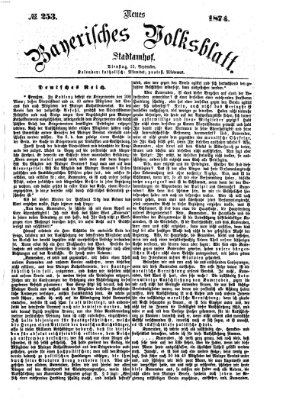 Neues bayerisches Volksblatt Dienstag 15. September 1874