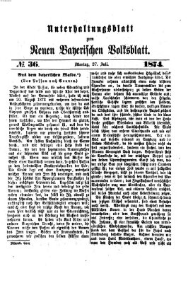 Neues bayerisches Volksblatt Montag 27. Juli 1874