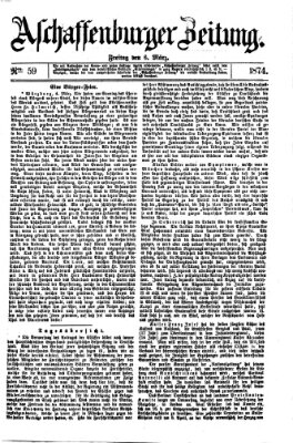 Aschaffenburger Zeitung Freitag 6. März 1874