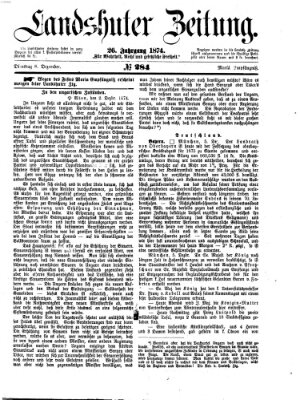 Landshuter Zeitung Dienstag 8. Dezember 1874